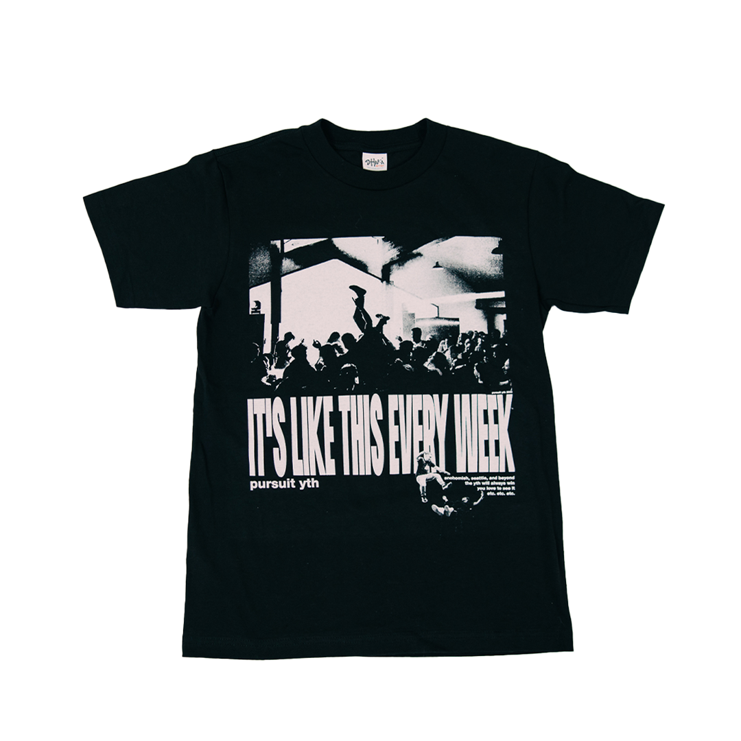 YTH Every Week T-Shirt